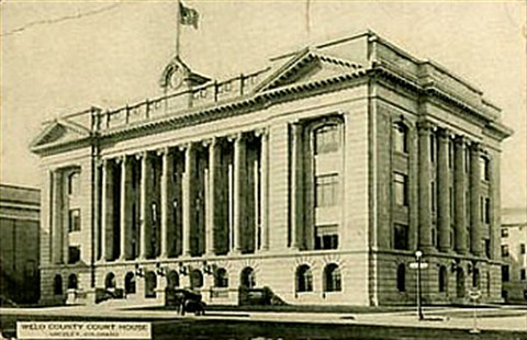 Picture of Weld County Courthouse in the early 1900's
